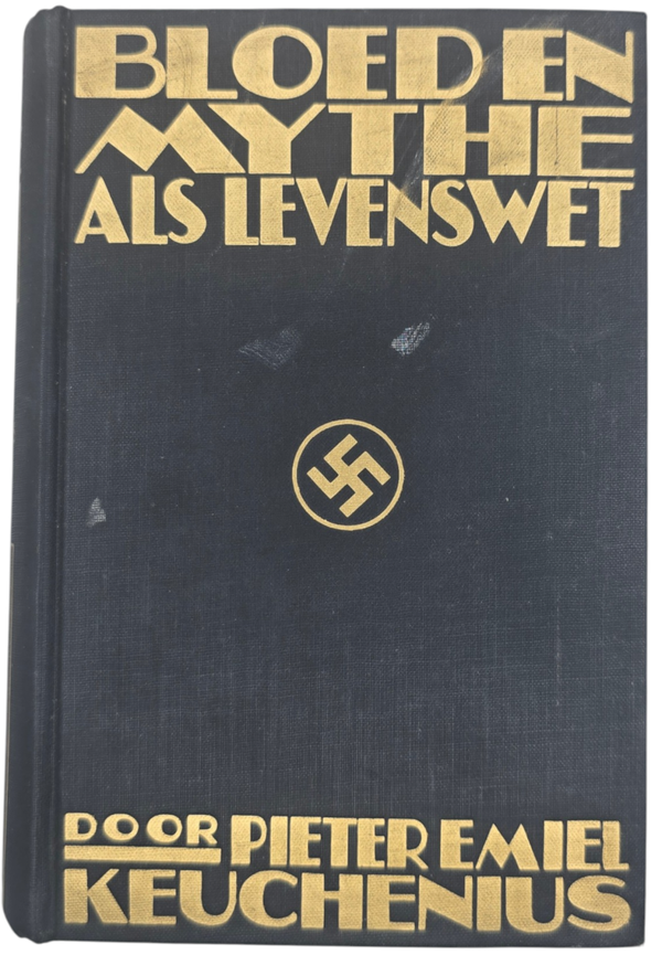 Original WW2 Dutch Collaboration NSB Book - Bloed en Mythe als levenswet, Pieter Emiel Keuchenius (1940)