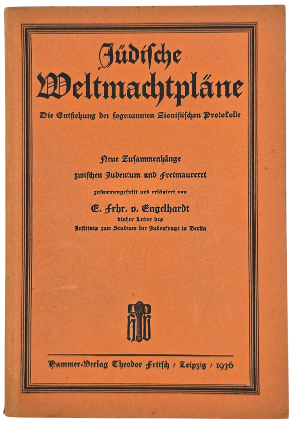 Original WW2 German Antisemitic Brochure - Jüdische Weltmachtpläne, E. Freiherr von Engelhardt (1936)
