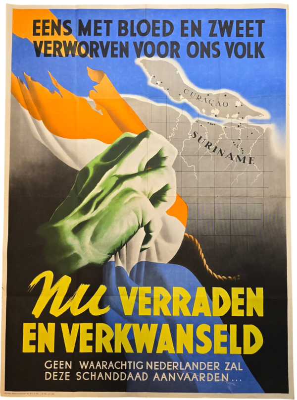 Original WW2 Dutch Collaboration NSB Poster - Eens met bloed en zweet verworven voor ons volk nu verraden en verkwanseld (1941)