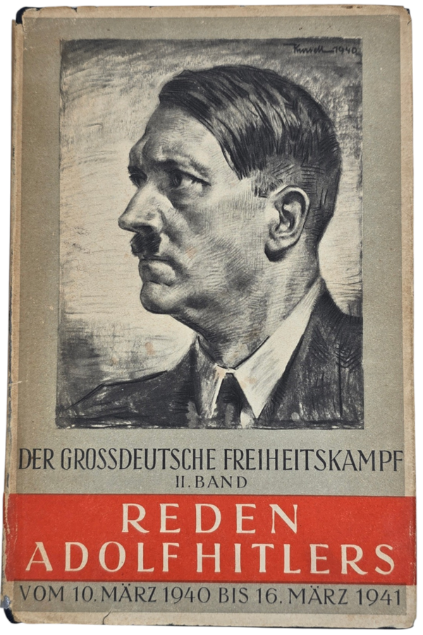 Original WW2 German Book - Der Grossdeutsche Freiheitskampf,  Reden Adolf Hitlers, II Band (1942)