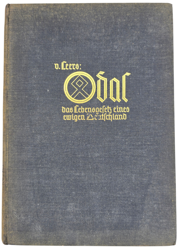Original WW2 German Book - Odal, Das Lebengesetz eines ewigen Deutschland, Johann von Leers (1939)