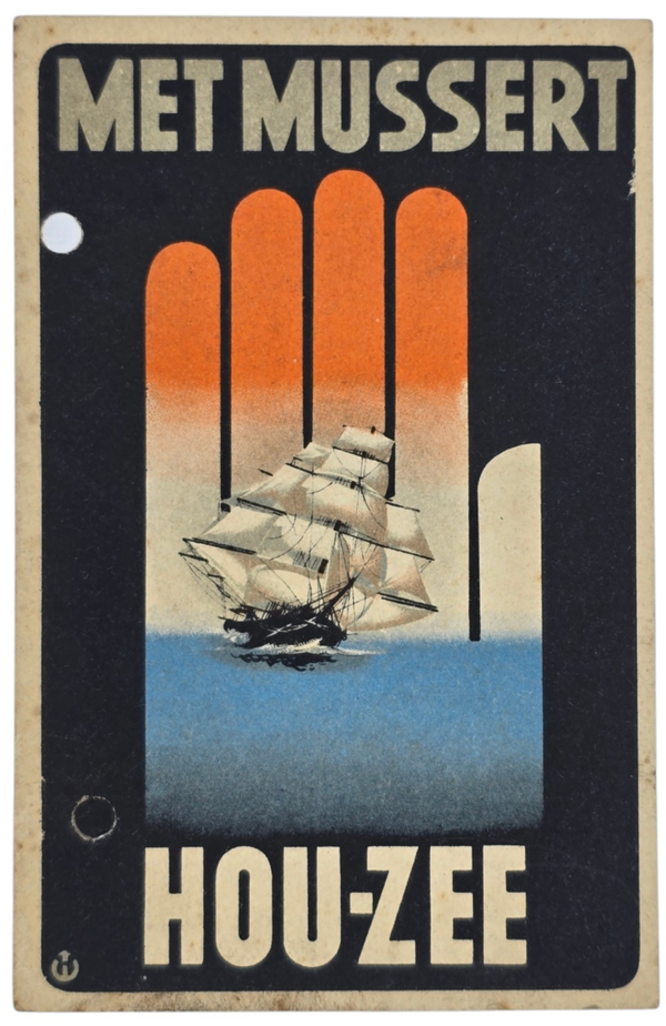 Original WW2 Dutch Collaboration NSB Postcard - Met Mussert Hou Zee (1941)