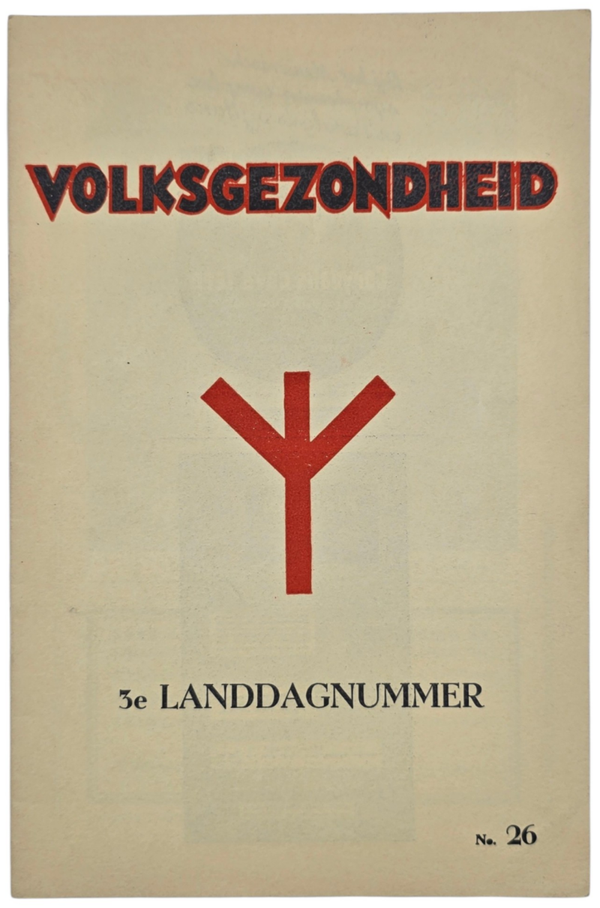 Original WW2 Dutch Collaboration NSB Magazine - Volksgezondheid Orgaan van Medisch Front 2nd Year No. 26 ''3e Landdagnummer'', Utrecht (1943)