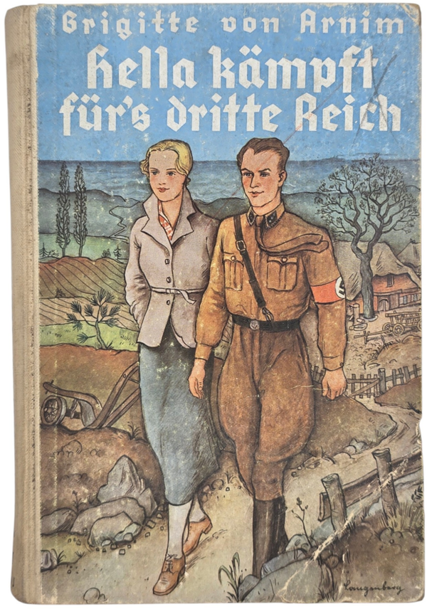 Original WW2 German Antisemitic Book - Hella kämpft für's dritte Reich, Brigitte von Arnim (1934)