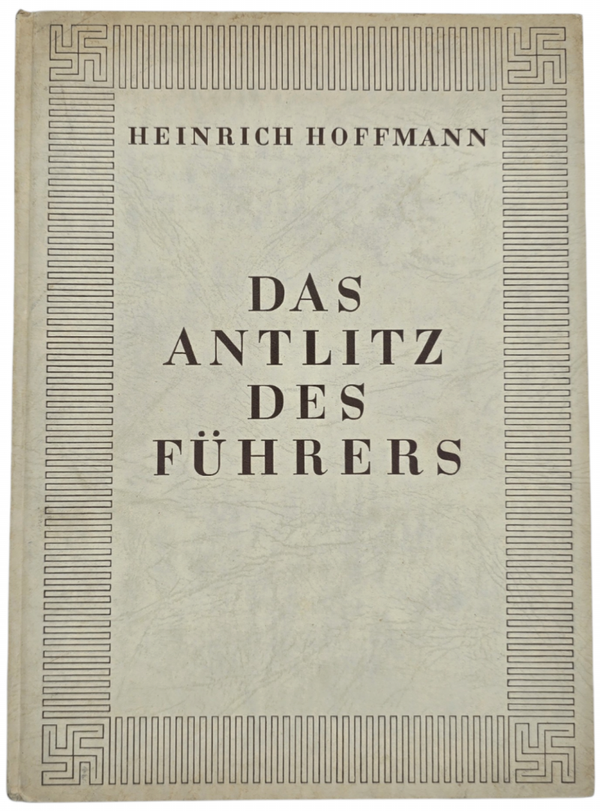 Original WW2 German NSDAP Book - Das Antlitz Des Führers, Heinrich Hoffmann (1939)