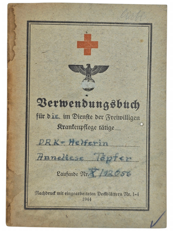 Original WW2 German Document - DRK Verwendungsbuch Helferin Berlin Charlottenburg, Hamburg (1945)