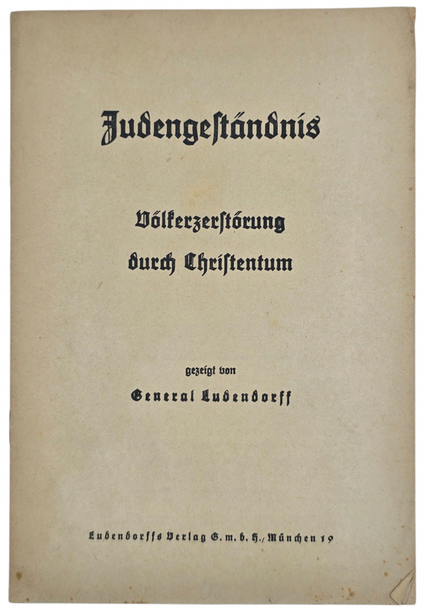 Original WW2 German Antisemitic Brochure - Judengeständnis Völkerzerstörung durch Christentum, General Ludendorff (1936)