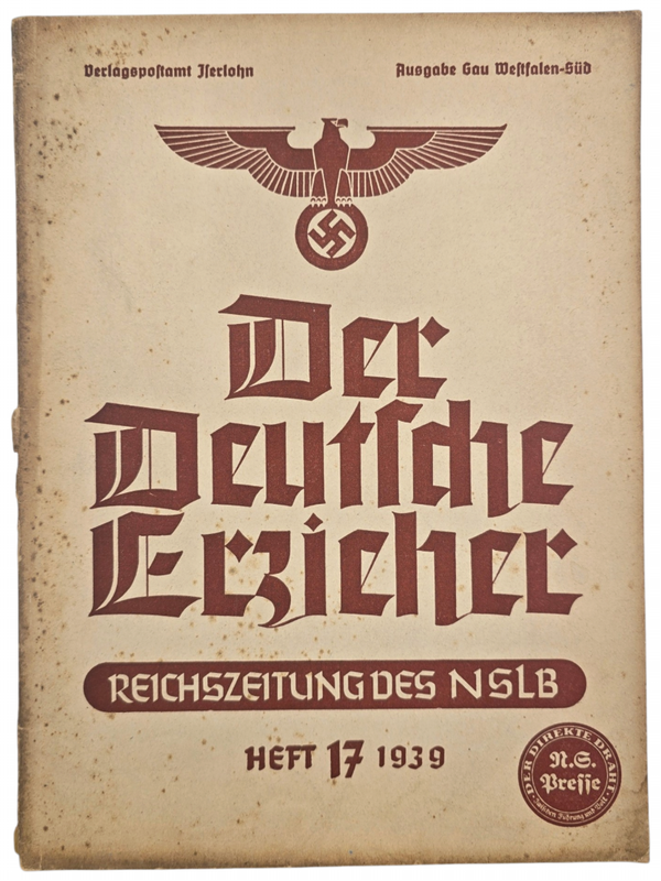Original WW2 German NSLB Magazine - Der Deutsche Erzieher Reichszeitung des NSLB, Iserlohn Gau Westfalen Süd, Heft 17 (1939)