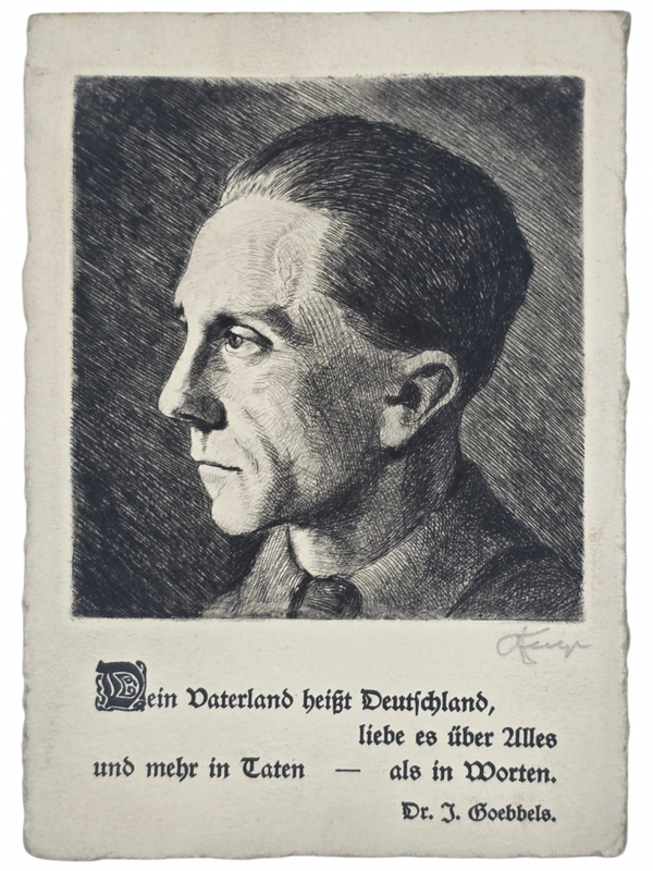 Original WW2 German Postcard - Dein Vaterland heisst Deutschland, liebe es über Alles und mehr in Taten, als in Worten, Dr. Joseph Goebbels