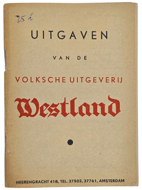 Original WW2 Dutch Collaboration NSB Brochure - Uitgaven van de Volksche Uitgeverij Westland (1942)