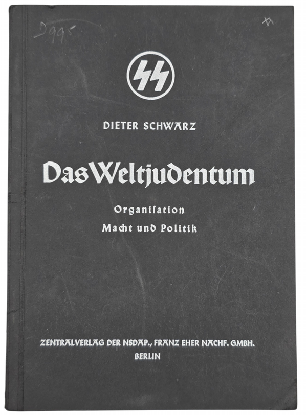 Original WW2 German Waffen SS Antisemitic Brochure - Das Weltjudentum, Dieter Schwarz (1939)