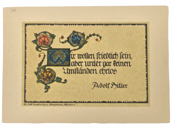 Original WW2 German Postcard - Wir wollen friedlich sein, aber unter gar keinen Umständen ehrlos, Adolf Hitler