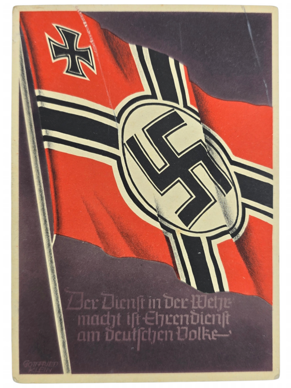 Original WW2 German Postcard - Der Dienst in der Wehrmacht ist Ehrendienst am deutschen Volke, Gottfried Klein
