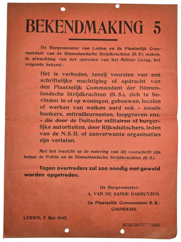 Original WW2 Dutch Liberation NBS Poster - Notice No. 5 no trespassing on German bunkers and other structures, Leiden (1945)
