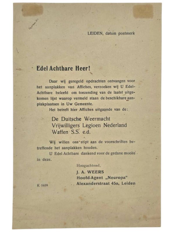Original WW2 Dutch Waffen SS Doucment - Putting up Waffen SS & Vrijwilligers Legioen Posters in Leiden, J. A. Weers, Neuropa
