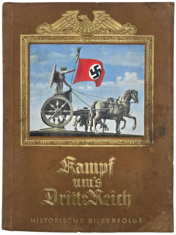 Original WW2 German Book - Kampf um's Dritte Reich eine Historische Bilderfolge (1933)