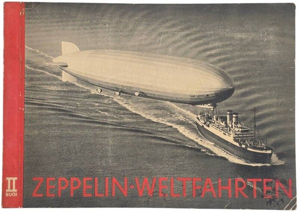 Original WW2 German Book - Zeppelin Weltfahrten Buch II (1933)