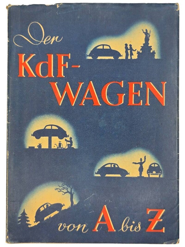 Originele wo2 Duitse Brochure - Der KDF-Wagen von A bis z, Ein Handbuch vom KDF-Wagen (1939)