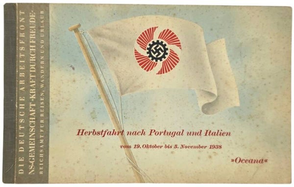 Original WW2 German KDF Document - NS Gemeinschaft Kraft Durch Freude, HAPAG SS Oceana, Ticket book Portugal Italy (1938)