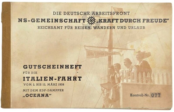 Original WW2 German KDF Document - NS Gemeinschaft Kraft Durch Freude, HAPAG SS Oceana, Ticket book Italy (1938)