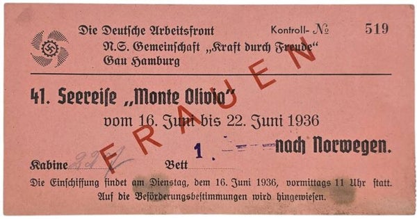 Original WW2 German KDF Document - NS Gemeinschaft Kraft durch Freude HSDG, SS Monte Olivia, Schiffs-Fahrkarte for females (1936)