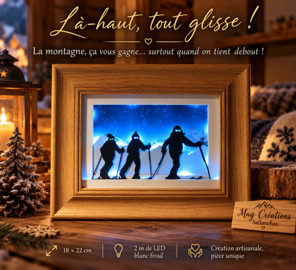 Là-haut, tout glisse ! – Cadre lumineux artisanal