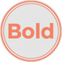 Bold