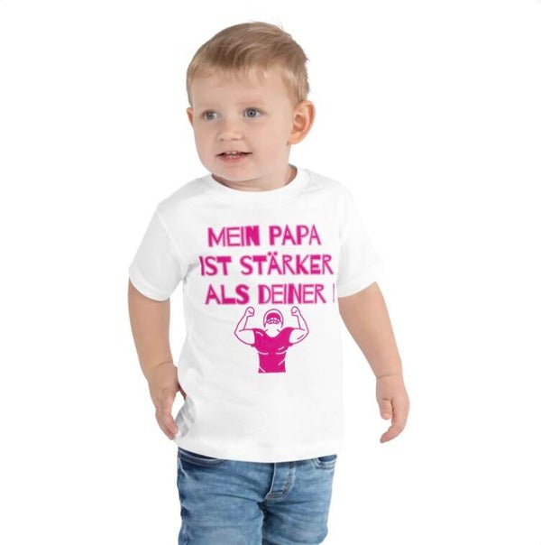 T-Shirt MEIN PAPA IST STÄRKER ALS DEINER MÄDCHEN