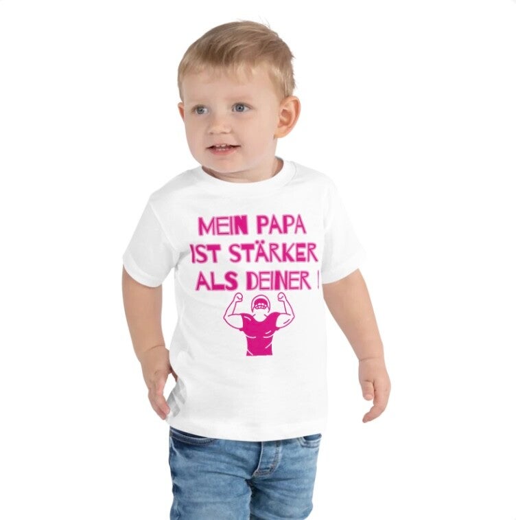 T-Shirt MEIN PAPA IST STÄRKER ALS DEINER MÄDCHEN