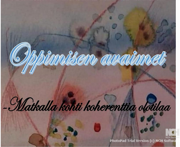 Oppimisen avaimet -Matkalla kohti koherenttia olotilaa