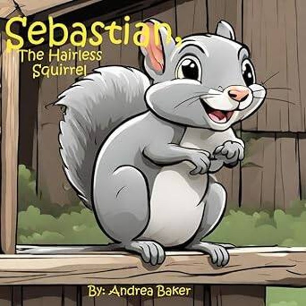 Sebastian, The Hairless Squirrel