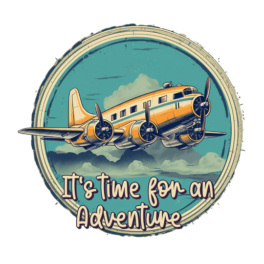 IT'S TIME FOR AN ADVENTURE