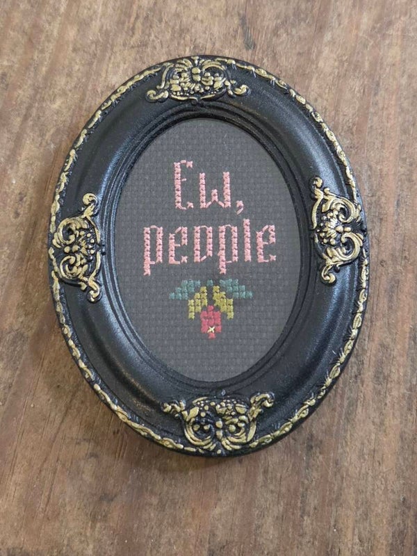 Ew, people