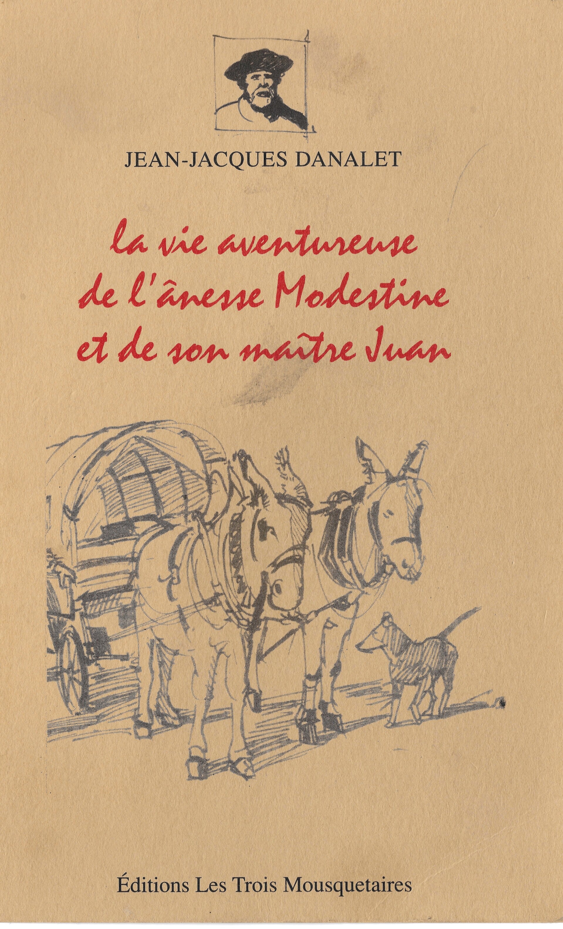 La vie aventureuse de l'ânesse Modestine et de son maître Juan