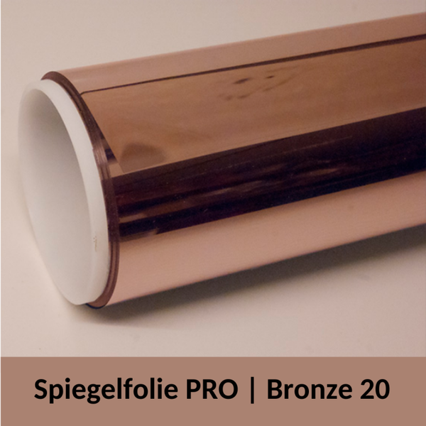 Spiegelfolie PRO | Bronze 20