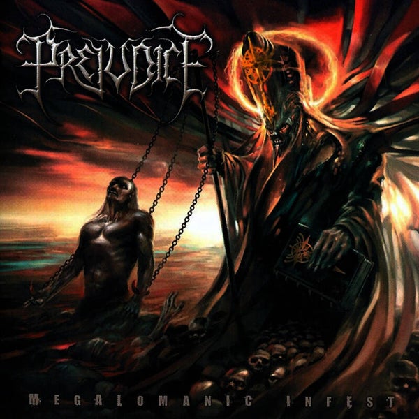 Prejudice - Megalomaniac Infest