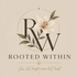 Rooted Within