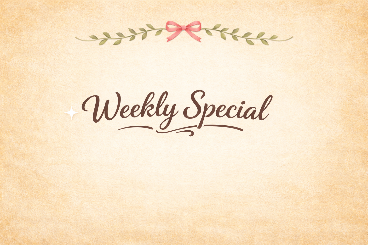 Weekly Special