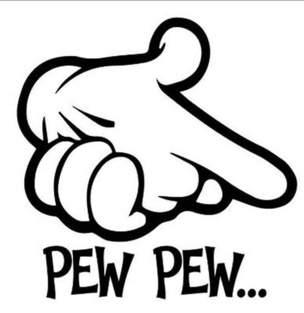 Pew pew