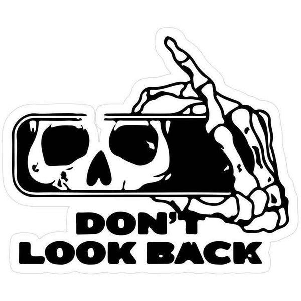 Dont look back