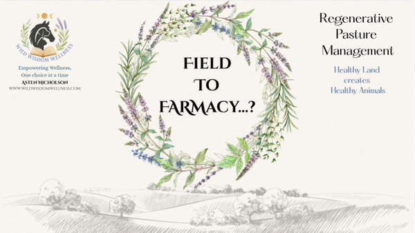 Field to Farmacy Webinar