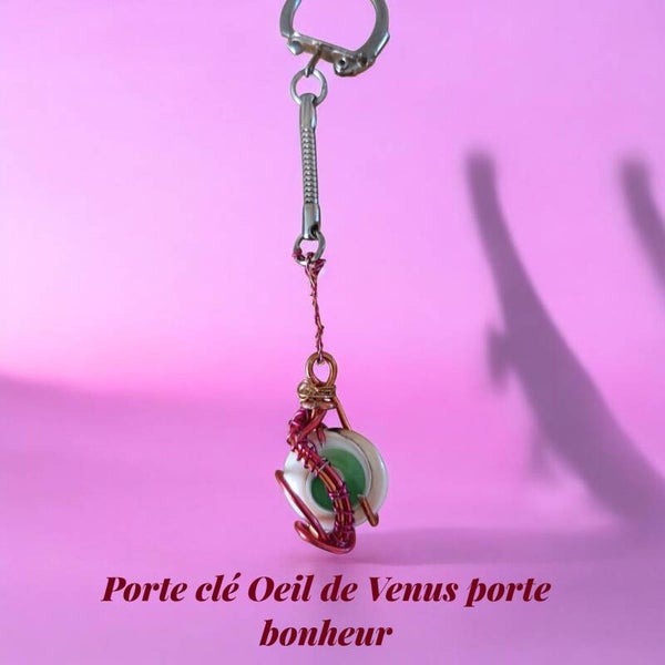 Porte clé Oeil de Venus