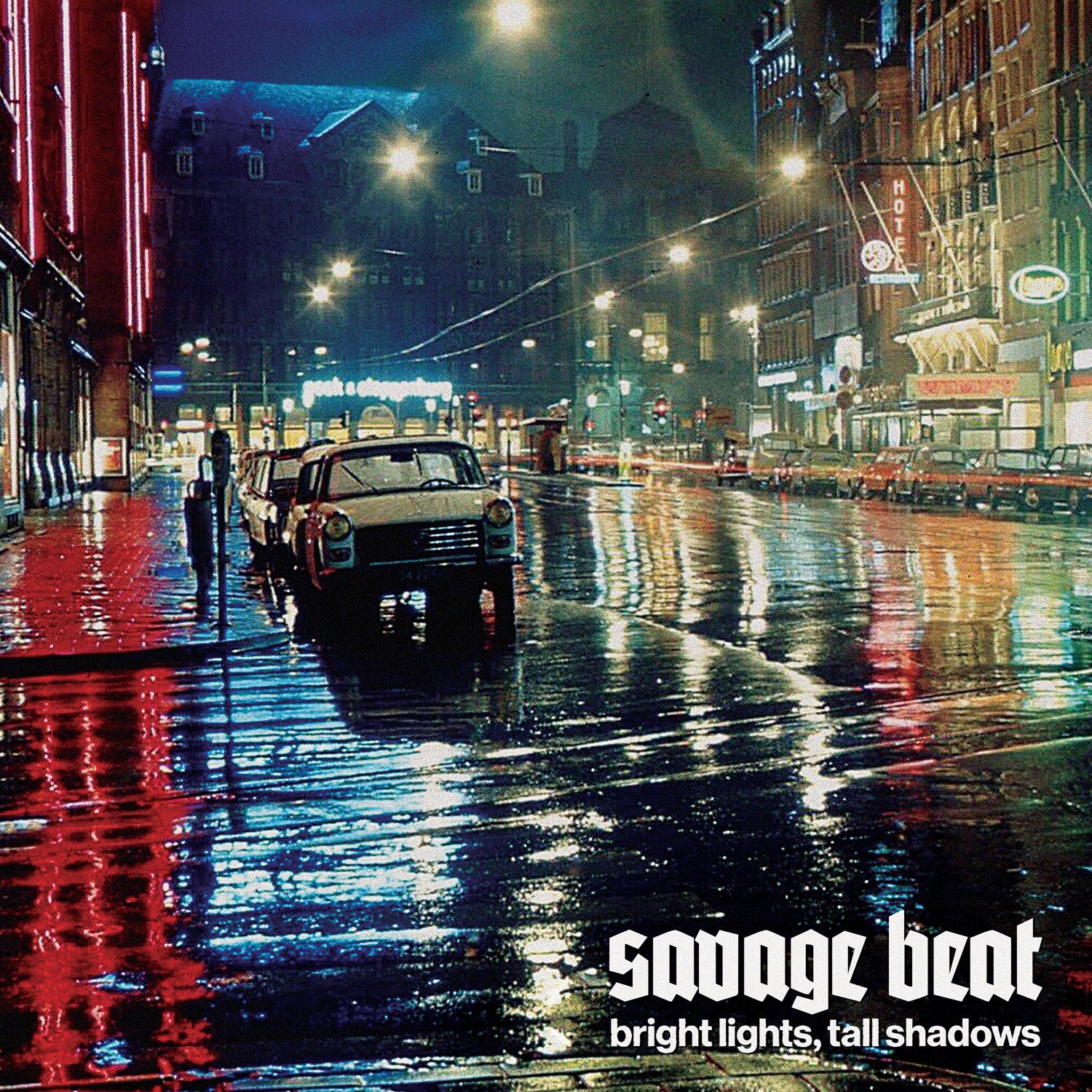 Savage Beat - Bright Lights, Tall Shadows | Oi Oi! The Blog