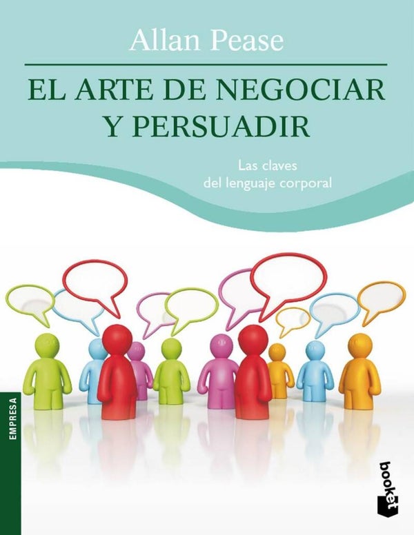 EL ARTE DE NEGOCIAR Y PERSUADIR