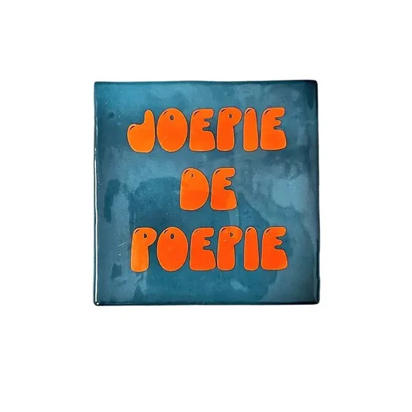 Tegeltje - Joepie de poepie