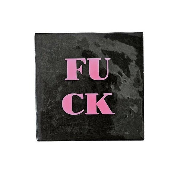 Tegeltje - F*CK