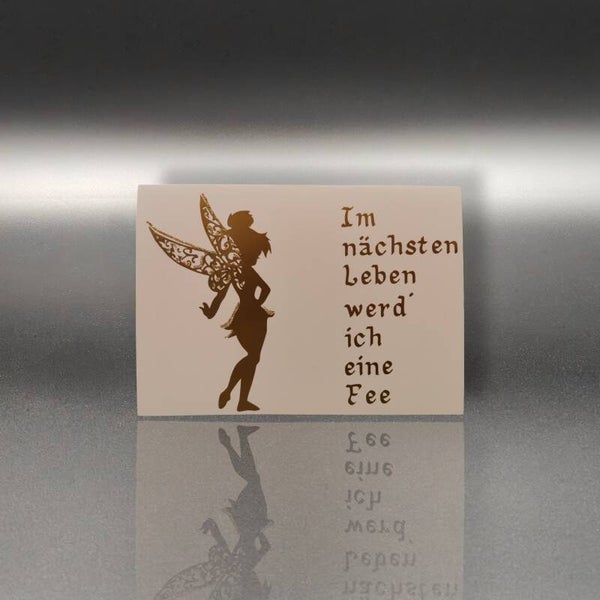 nicht geladen FP - Diverse Karten - Im nächsten Leben werd' ich eine Fee