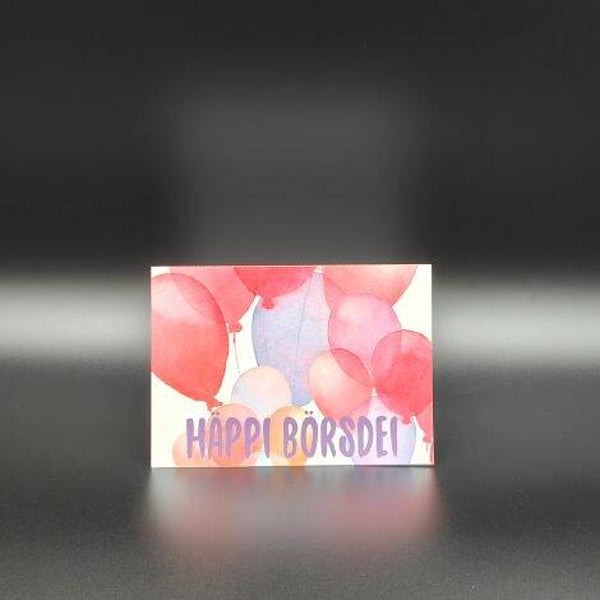 nicht geladen - Geburtstagskarten - Ein Balloniges Häppi Börsdei