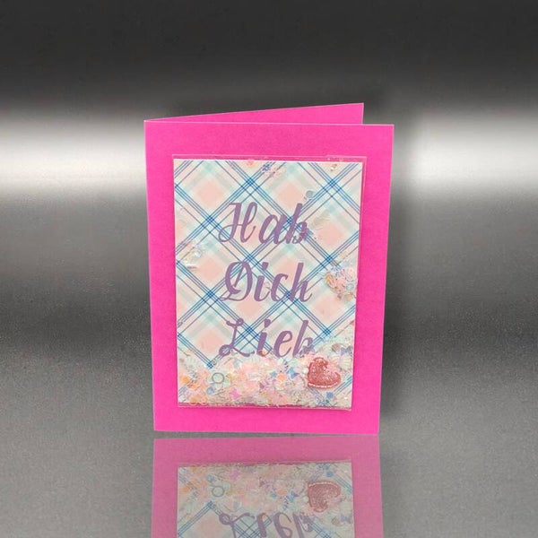 Shaker Karten - Hab Dich lieb shake it