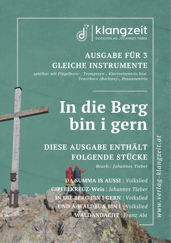 Ausgabe "In die Berg bin i gern" | für 3 gleiche Instrumente